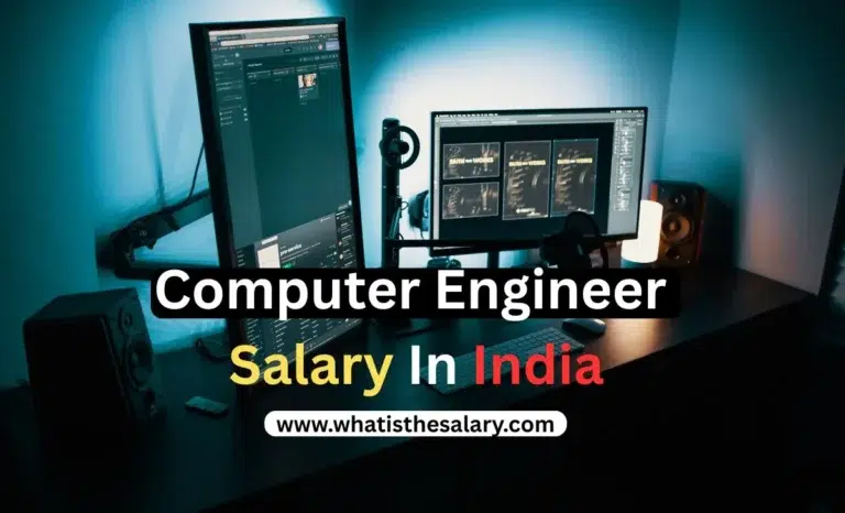 Computer Engineering Salaries in India www.whatistheslary.com