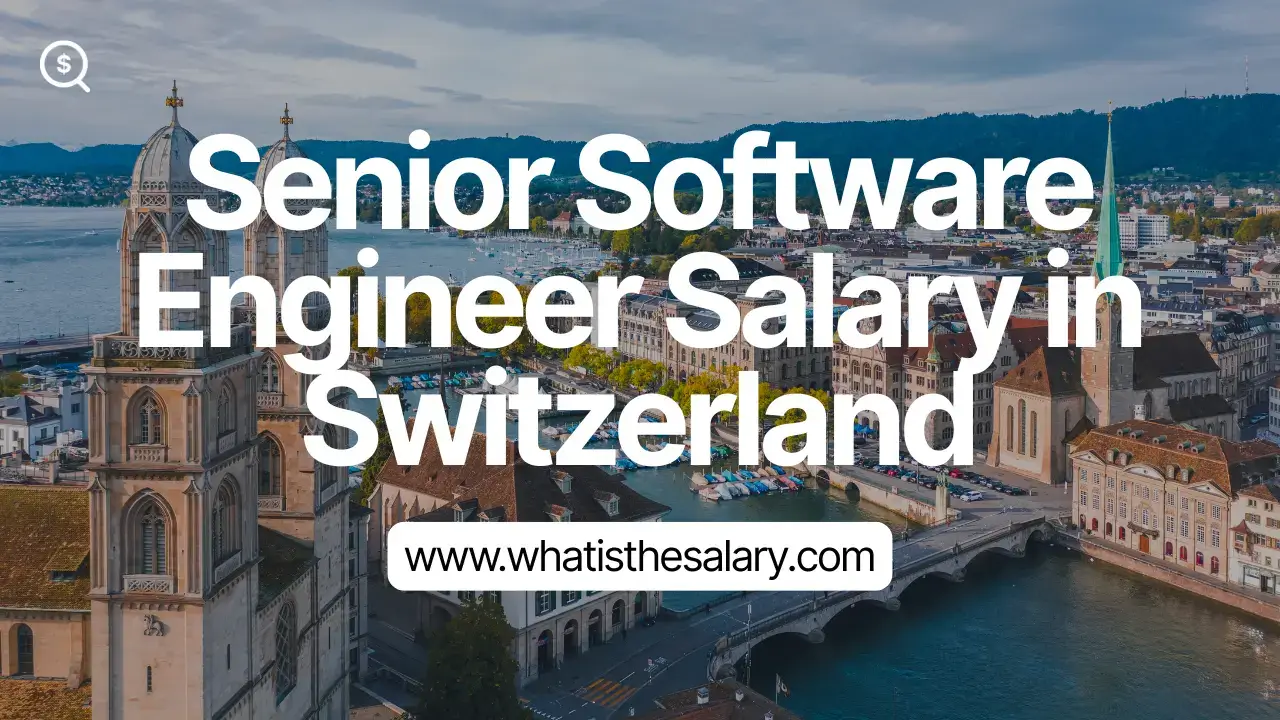Senior Software Engineer Salary in Switzerland
