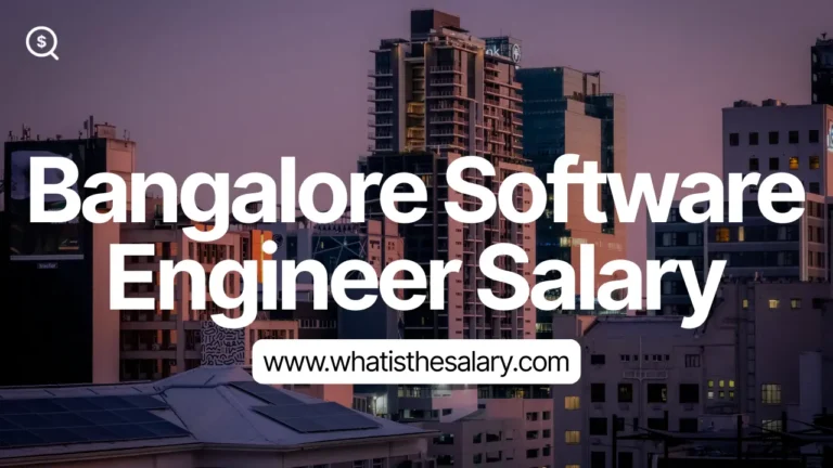 Bangalore Software Engineer Salary