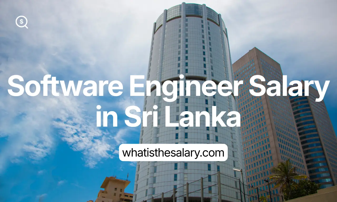 Software Engineer Salary in Sri Lanka