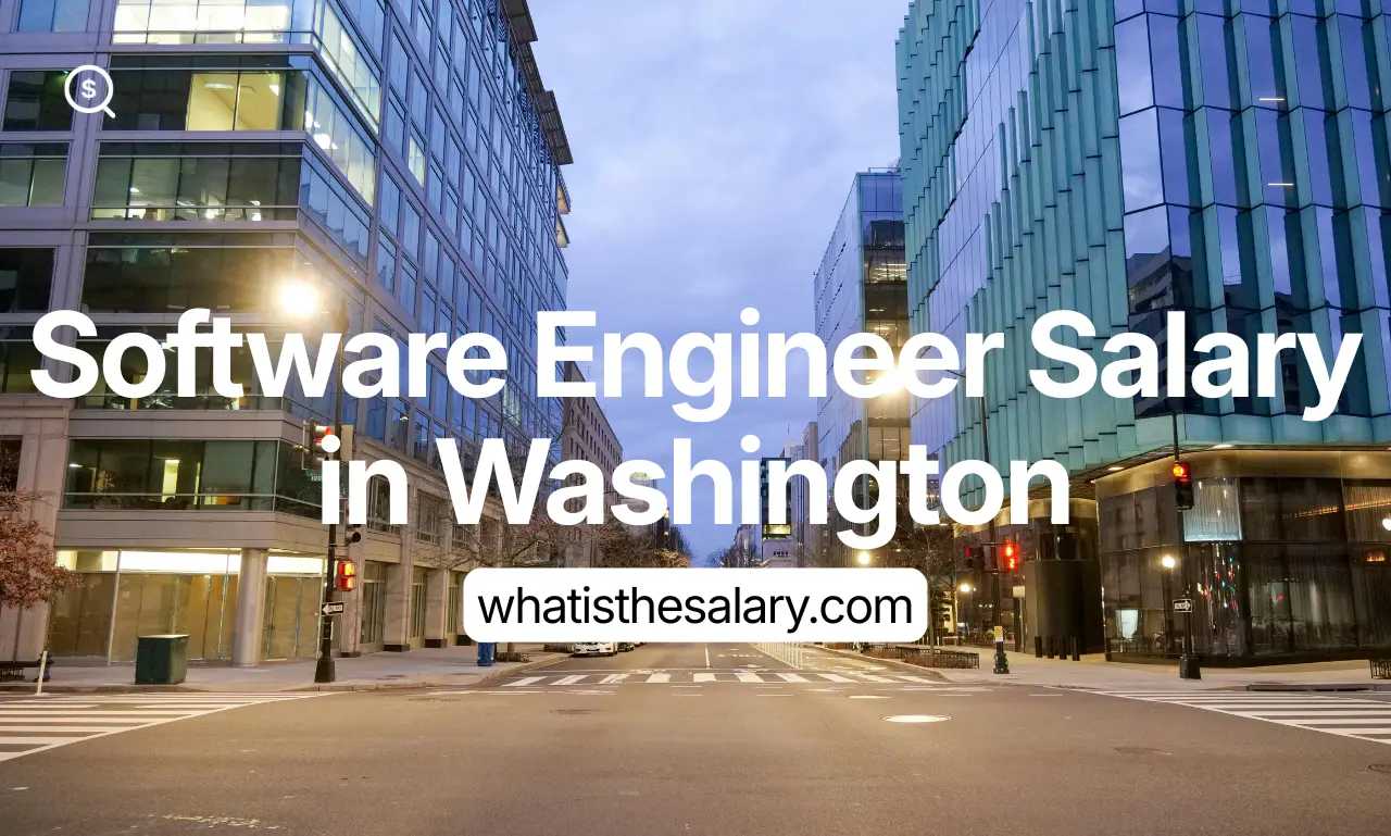 Software Engineer Salary in Washington