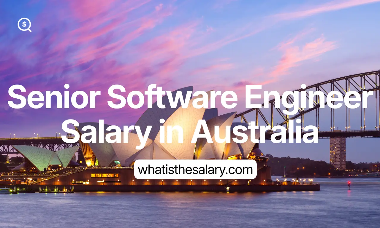 Senior Software Engineer Salary in Australia