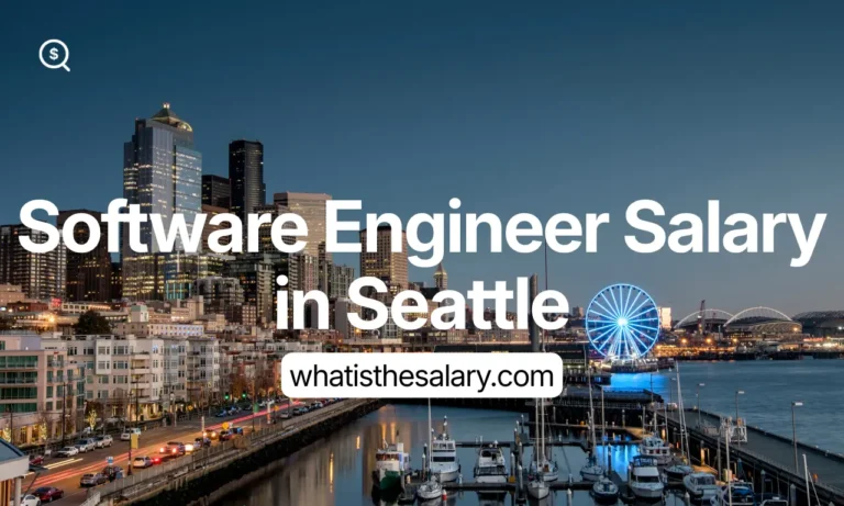Software Engineer Salary in Seattle