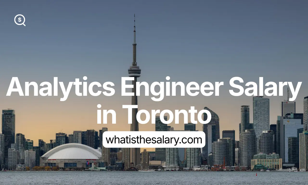 Analytics Engineer Salary in Toronto