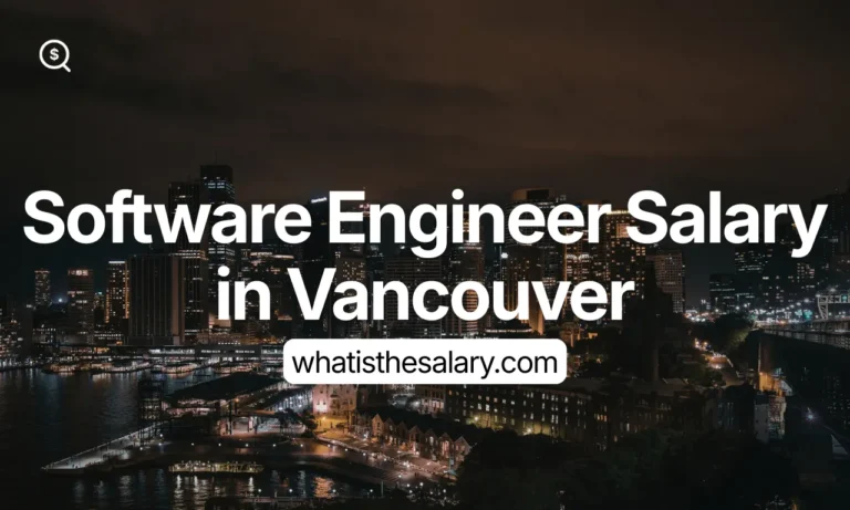 Software Engineer Salary in Vancouver