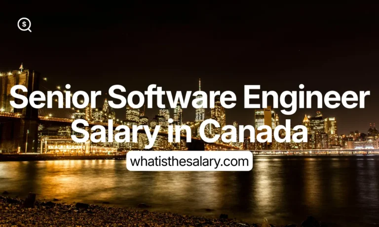 Senior Software Engineer Salary in Canada