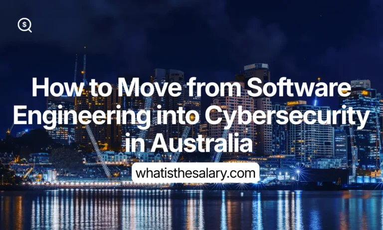 How to Move from Software Engineering into Cybersecurity in Australia