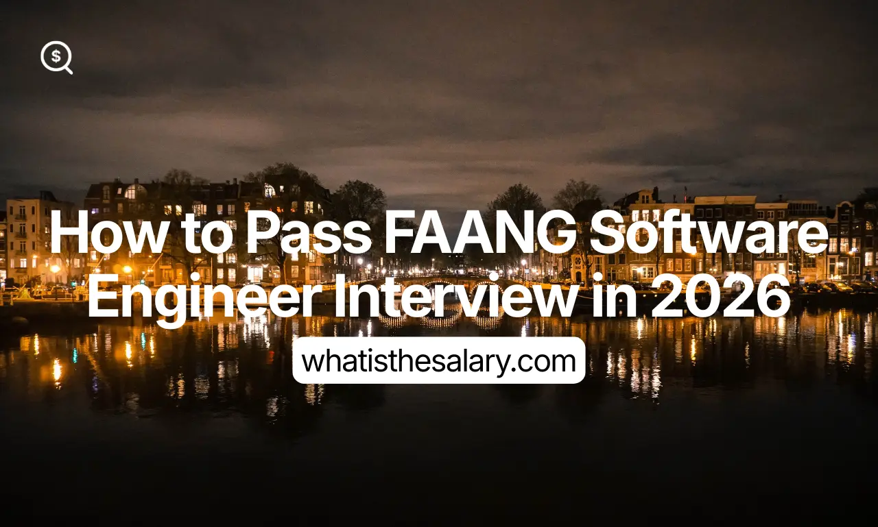 How to Pass FAANG Software Engineer Interview in 2026