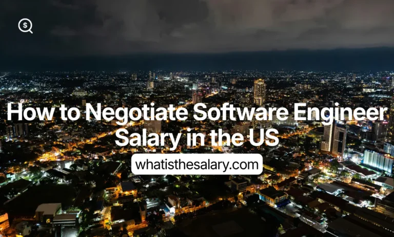 How to Negotiate Software Engineer Salary in the US