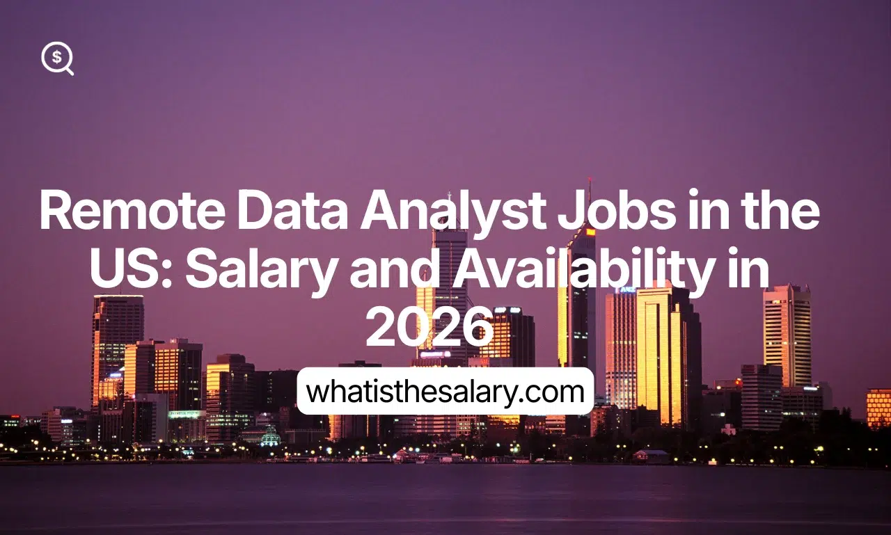 Remote Data Analyst Jobs in the US: Salary and Availability in 2026